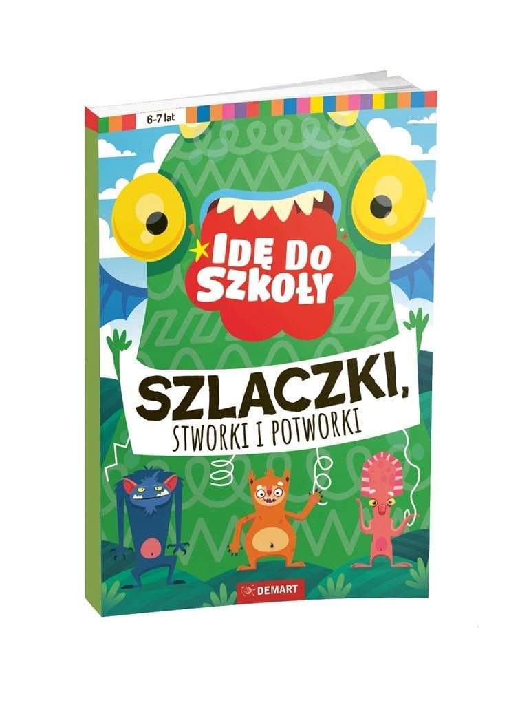 Książka Idę do szkoły. Szlaczki, stworki i potworki - kolorowe ilustracje