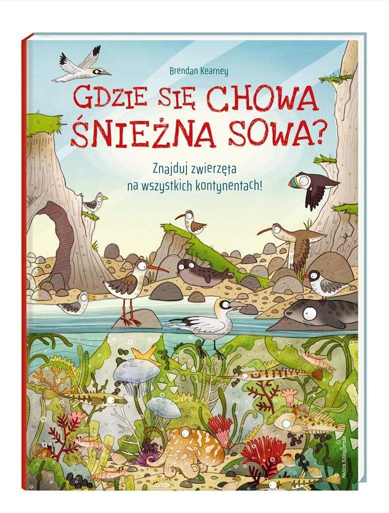 Okładka książki Gdzie się chowa śnieżna sowa?