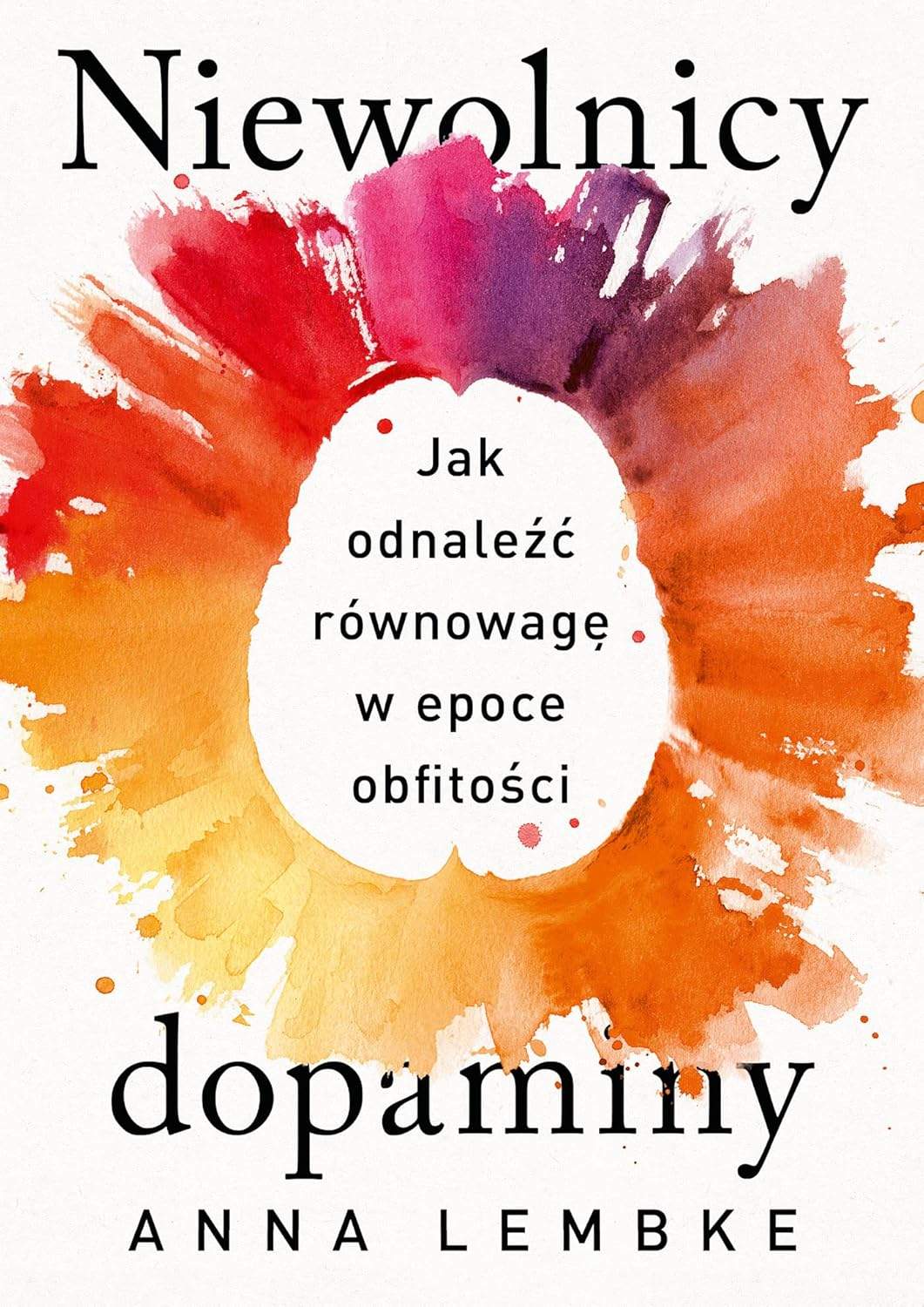 Okładka książki Niewolnicy Dopaminy